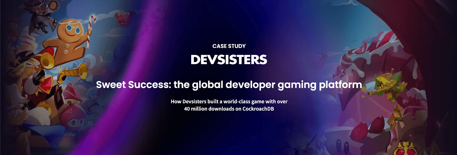 02 devsisters cockroachdb case study