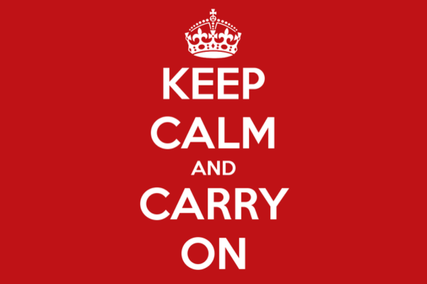 Keep Calm And Carry On